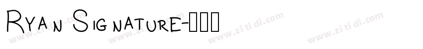 Ryan Signature字体转换